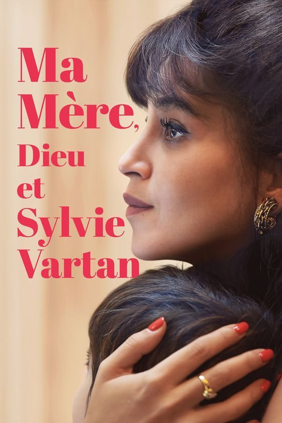 Affiche de Ma mère, Dieu et Sylvie Vartan